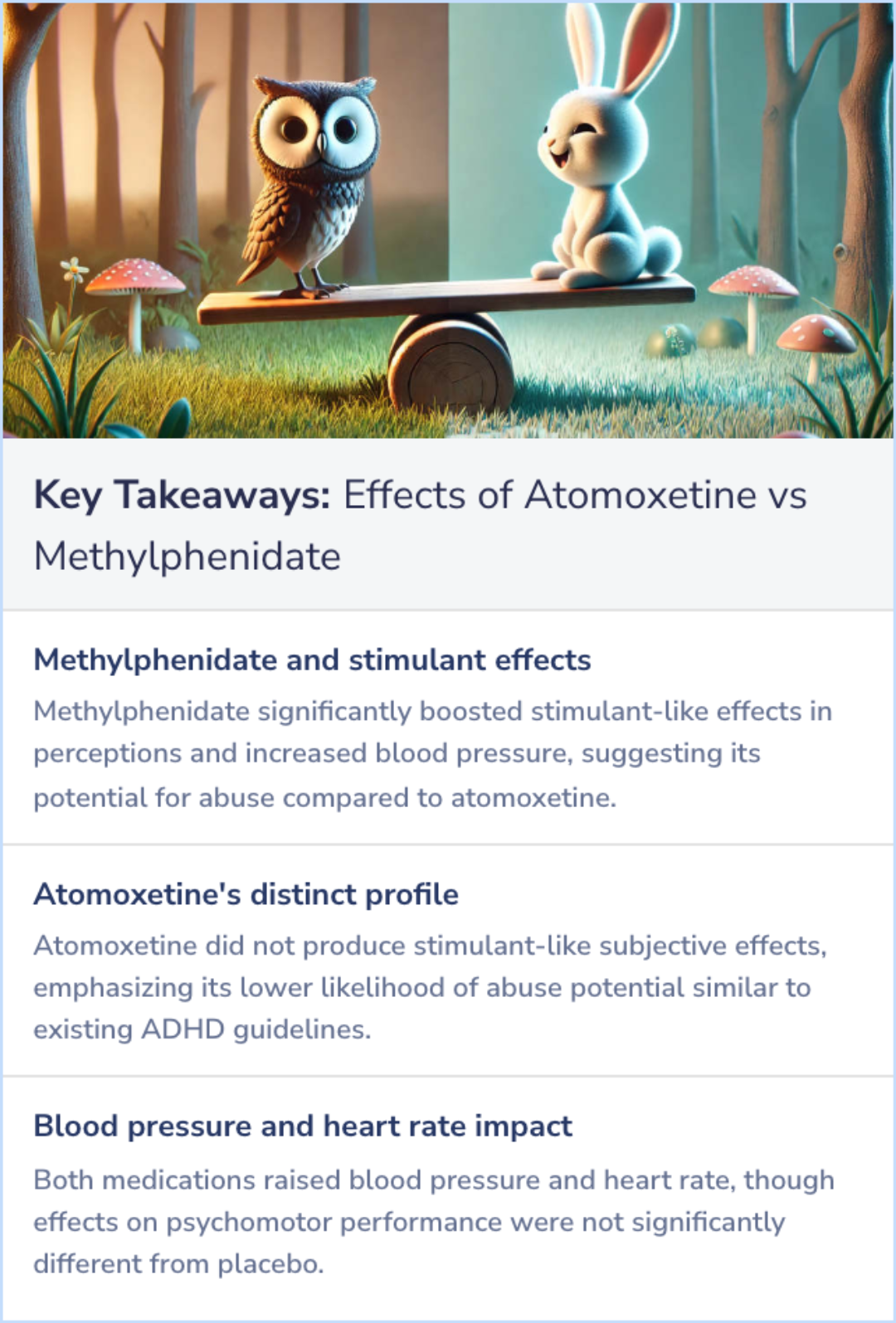 Key Takeaways for Comparison of the subjective, physiological, and psychomotor effects of atomoxetine and methylphenidate in light drug users