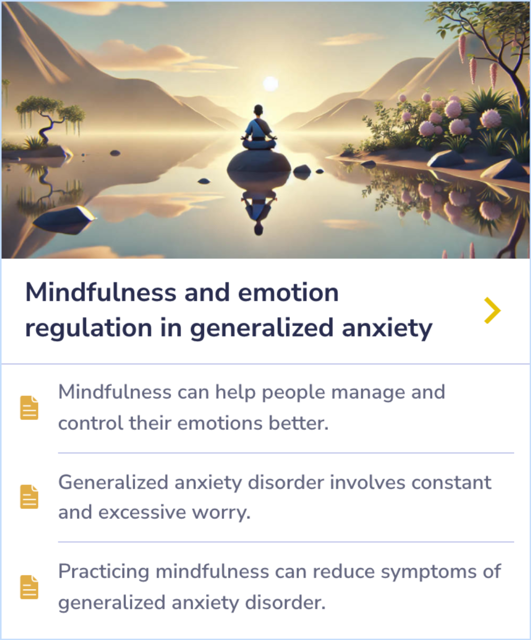 A Summary Card explaining the benefits of mindfulness for managing emotions and reducing worry in generalized anxiety disorder. The card emphasizes how mindfulness techniques can help regulate emotions and ease symptoms of anxiety.